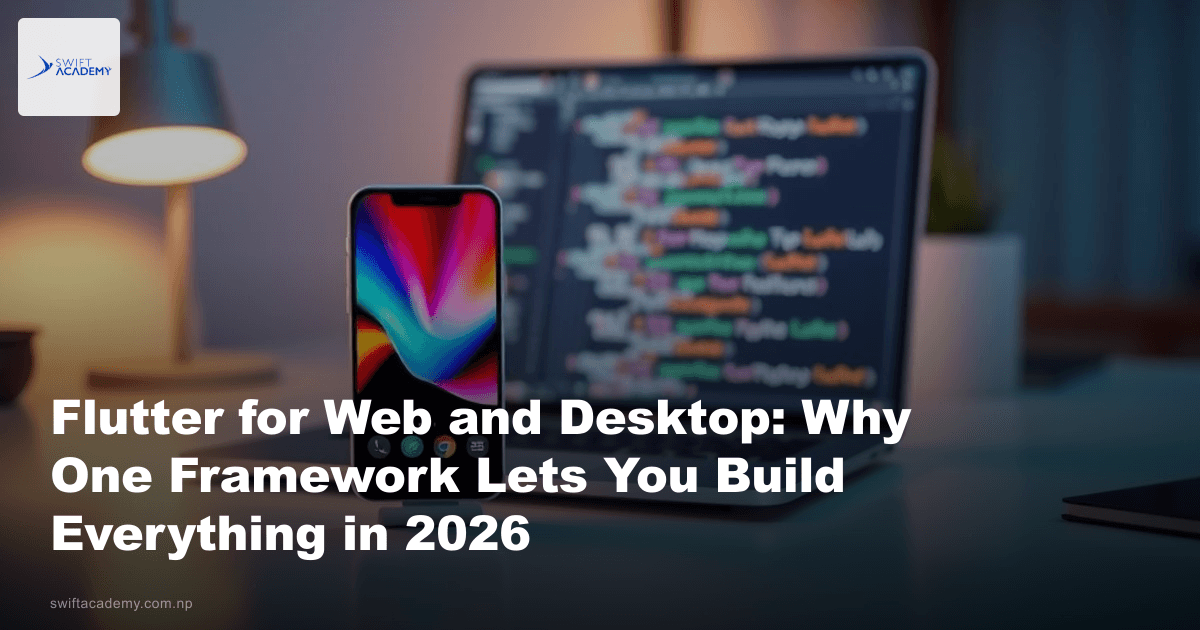 Flutter for Web and Desktop: Why One Framework Lets You Build ...