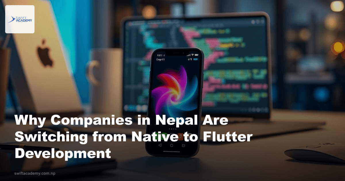 Why Companies in Nepal Are Switching from Native to Flutter Development ...