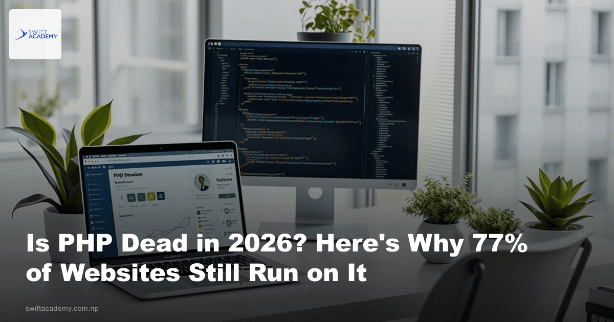 Is PHP Dead in 2026? Here’s Why 77% of Websites Still Run on It